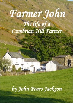Front cover of Farmer John showing Bram Cragg, Johns last farm